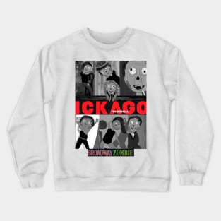 Broadway Zombie Ickago Crewneck Sweatshirt